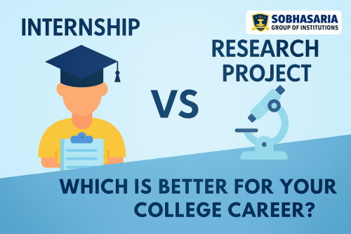 Internship vs Research Project: Which Adds More Value in College?