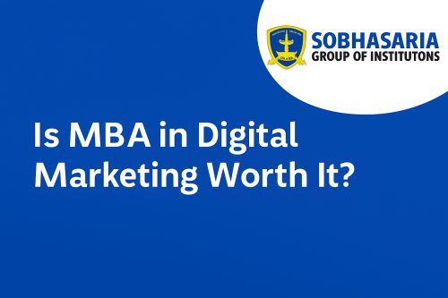 Is MBA in Digital Marketing Worth It?